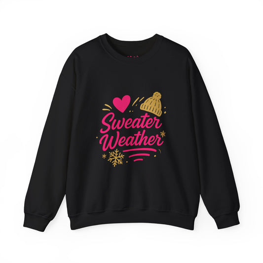 Sweater Weather Sweatshirt