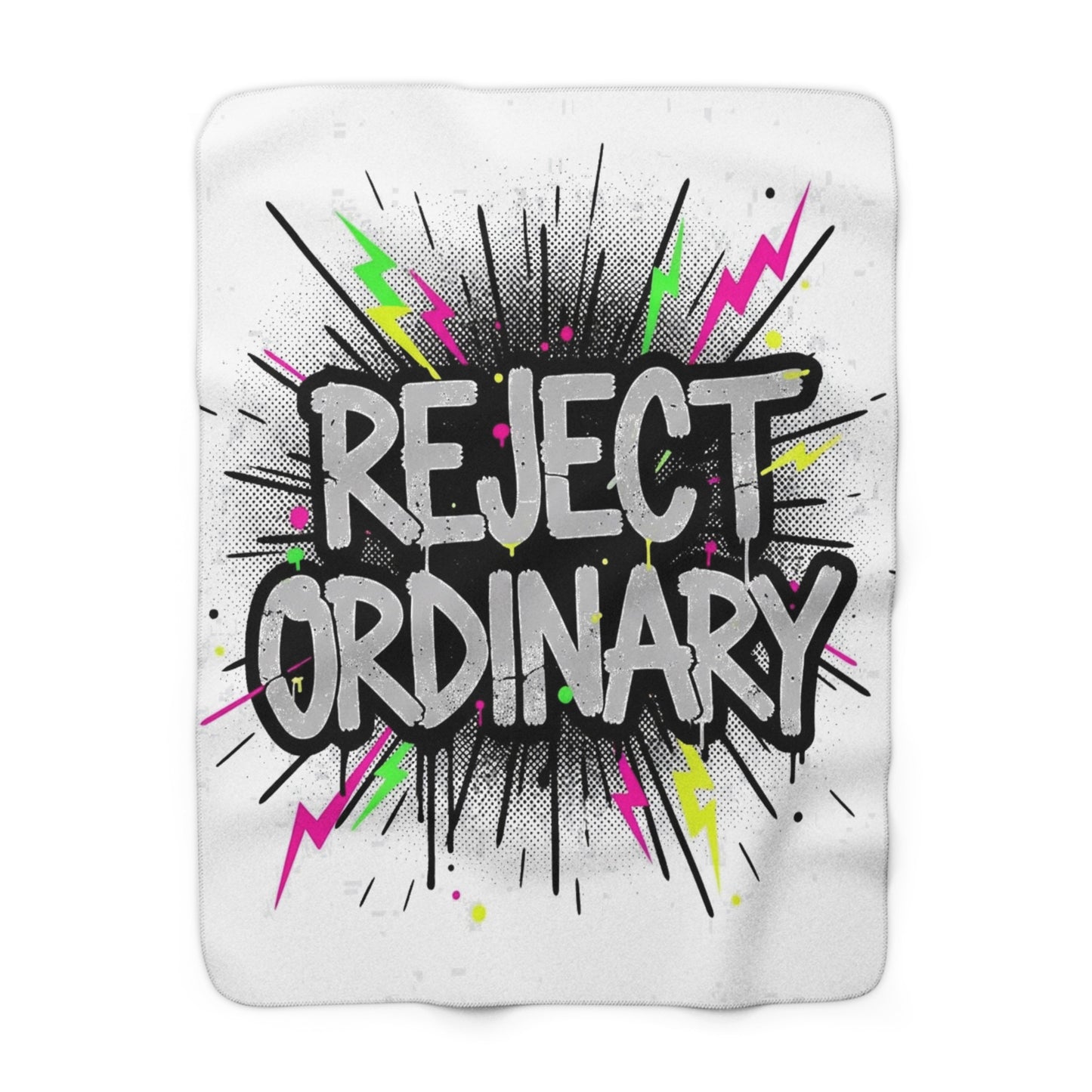 Sherpa Fleece Blanket — "Reject Ordinary" Graphic Cozy Throw