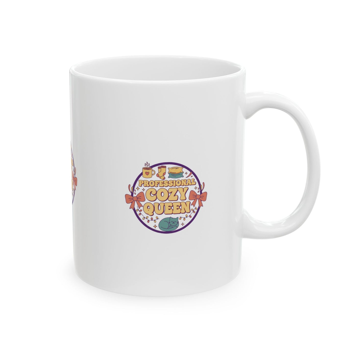 Cozy Queen Ceramic Mug — 11oz & 15oz